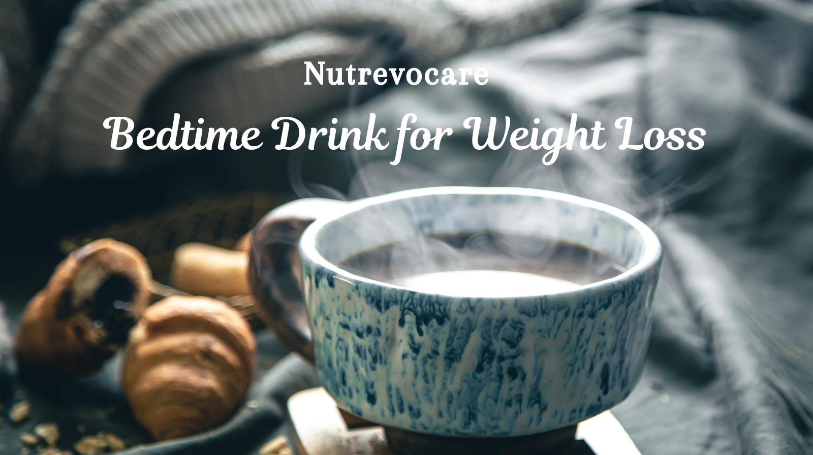 bedtime drink for weight loss