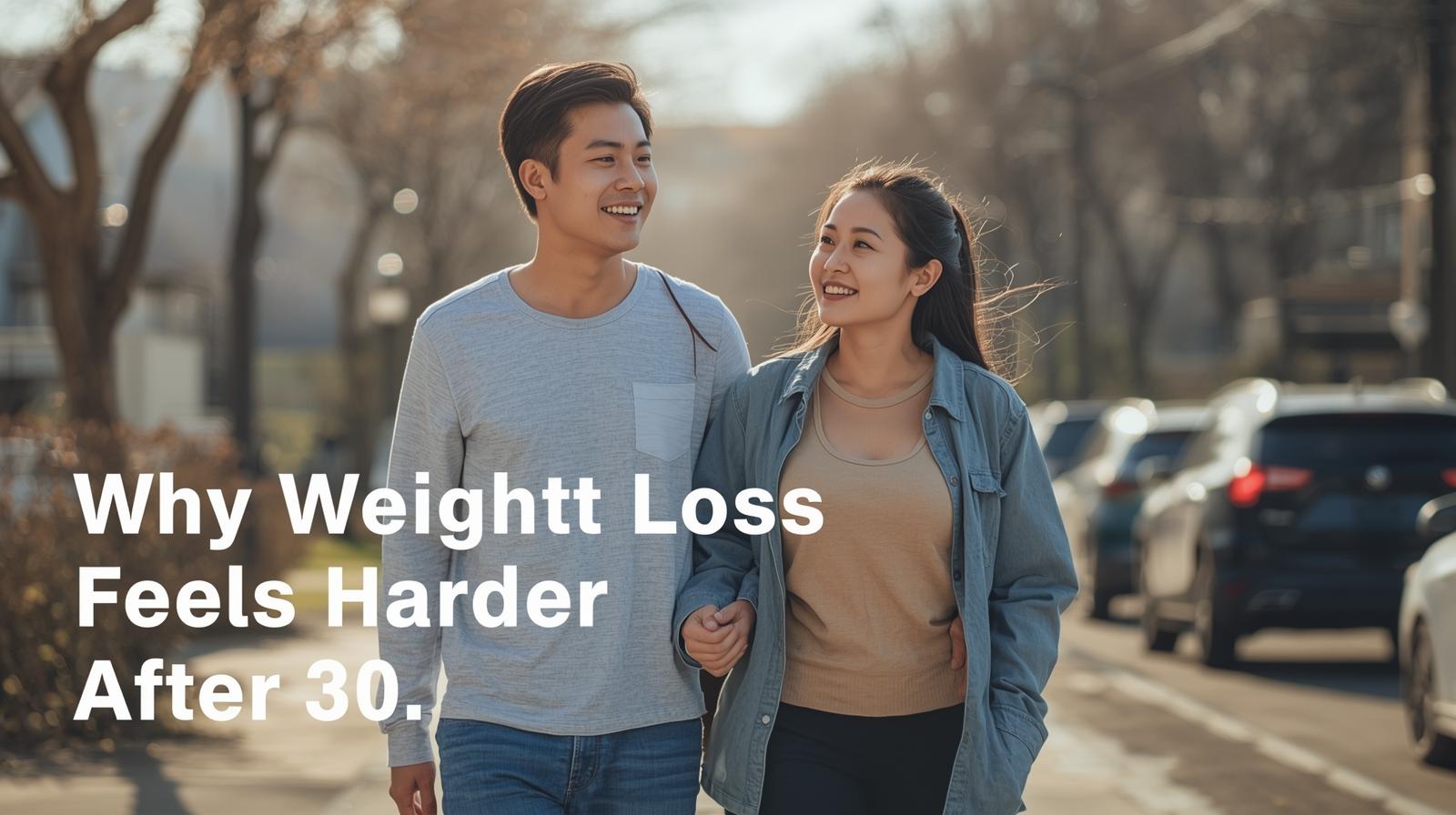 why is it harder to lose weight after 30